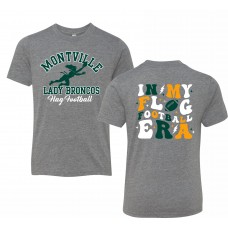 Montville Lady Broncos Flag Football "In my Flag Football Era" Triblend Tshirt
